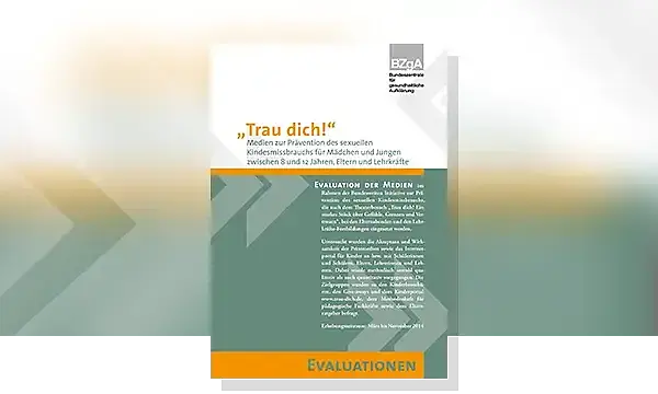 Cover zu "Trau dich!" - Medienevaluation zur Prävention des sexuellen Kindesmissbrauchs