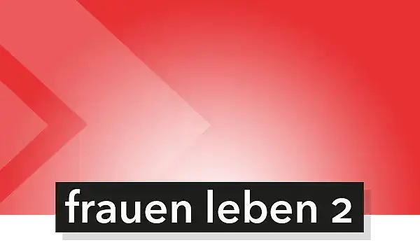 Cover zu frauen leben 2 - Familienplanung und Migration im Lebenslauf
