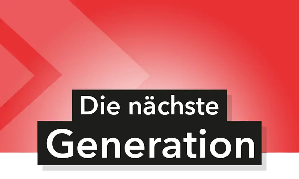 Das Bild zeigt den Schriftzug Die nächste Generation