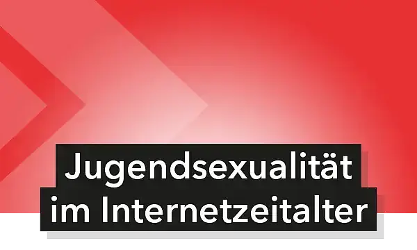Cover zu Jugendsexualität im Internetzeitalter