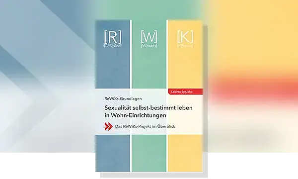 Cover zu Sexualität selbst-bestimmt leben in Wohn-Einrichtungen