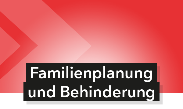 Cover zu Familienplanung bei jungen Erwachsenen mit Behinderungen in Sachsen