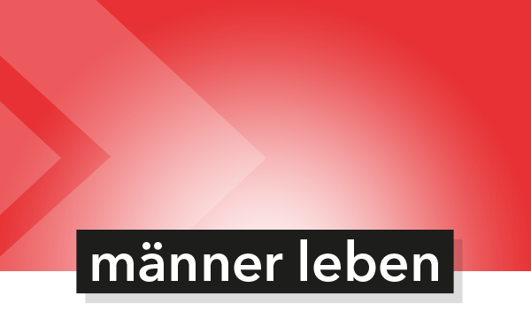 Cover zu "männer leben" - Eine Studie zu Lebensläufen und Familienplanung