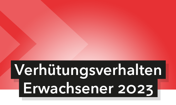 Schriftzug Verhütungsverhalten Erwachsener 2023 auf rotem Hintergrund